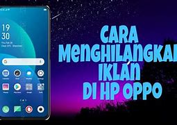 Cara Menghilangkan Iklan Di Hp Oppo A31 Tanpa Aplikasi