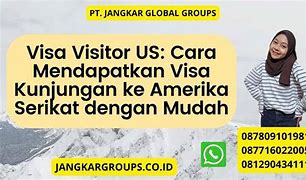 Visa Visitor Adalah Visa Apa Di Amerika Serikat